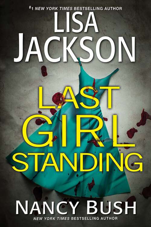 Book cover of Last Girl Standing: A Novel of Suspense