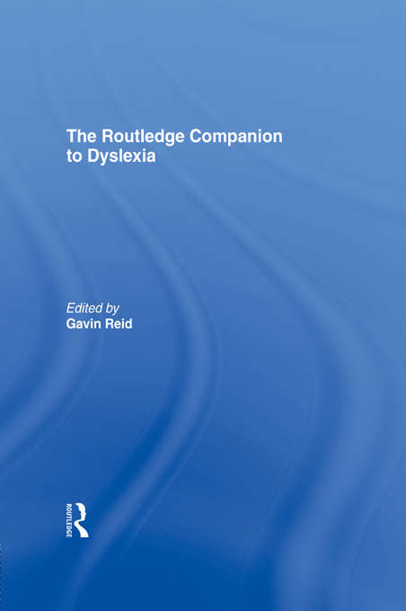 Book cover of The Routledge Companion to Dyslexia