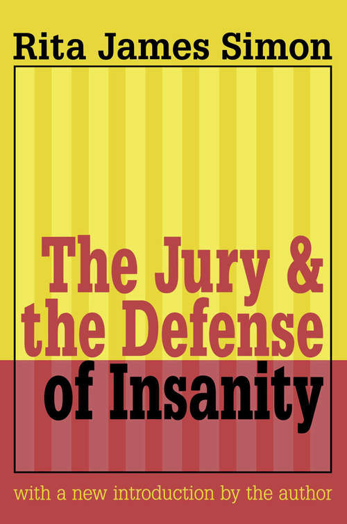 Book cover of Jury and the Defense of Insanity
