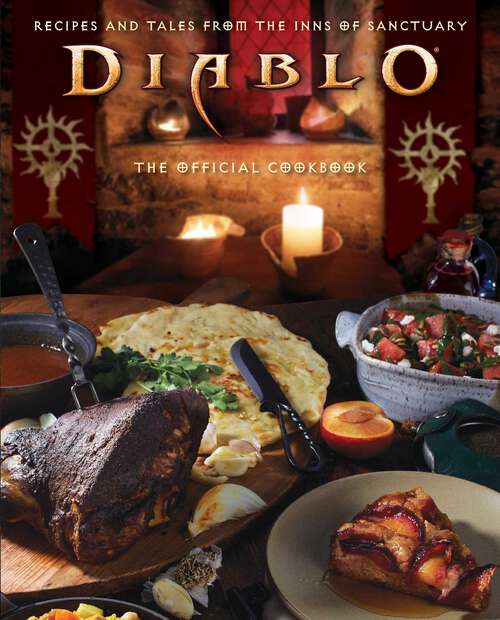 Book cover of Diablo: Recipes and Tales from the Inns of Sanctuary