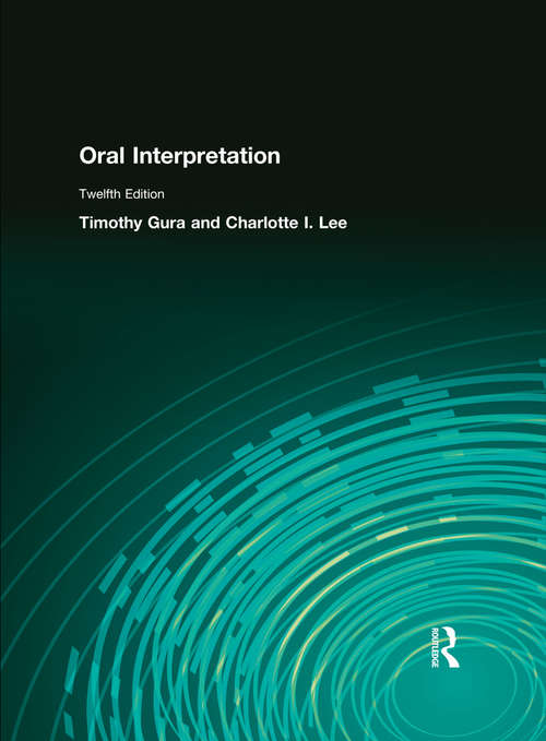Oral Interpretation (Mysearchlab Series 15% Off Ser.)