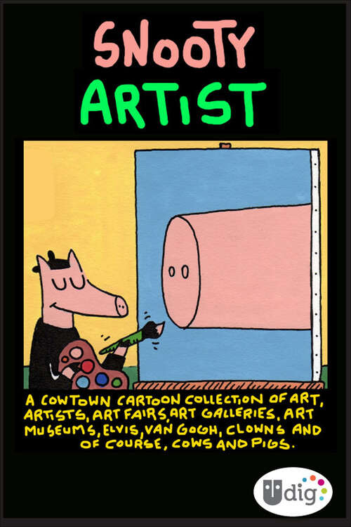Book cover of Cowtown: Snooty Artist (Cowtown)