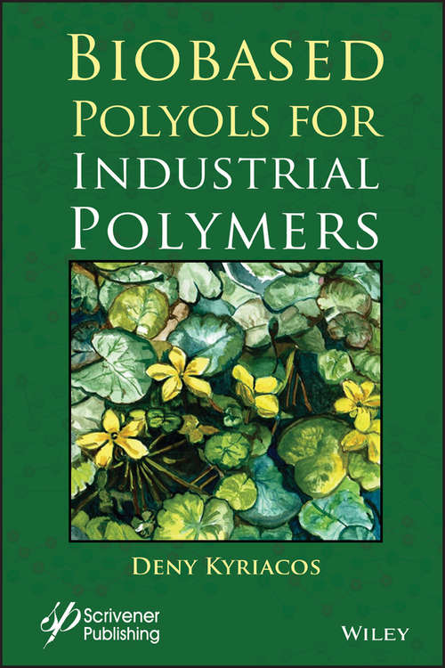 Book cover of Biobased Polyols for Industrial Polymers