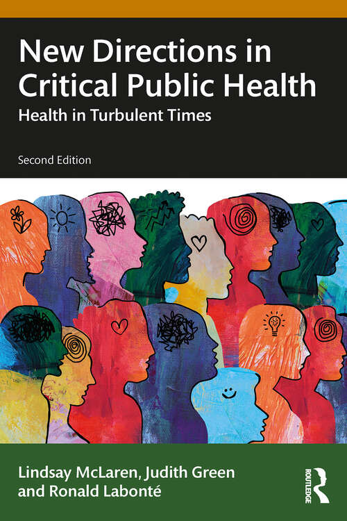 Book cover of New Directions in Critical Public Health: Health in Turbulent Times (2)