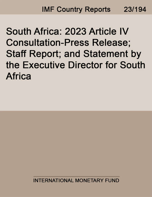 Book cover of South Africa: 2023 Article IV Consultation-Press Release; Staff Report; and Statement by the Executive Director for South Africa