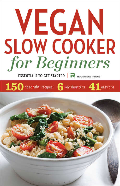 Book cover of Vegan Slow Cooker for Beginners: Essentials to Get Started