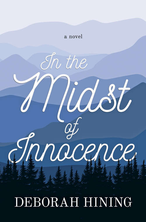 Book cover of In the Midst of Innocence