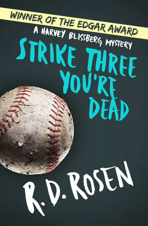 Book cover of Strike Three You're Dead