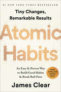 Book cover of Atomic Habits: An Easy & Proven Way to Build Good Habits & Break Bad Ones