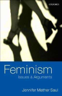 Book cover of Feminism: Issues & Arguments