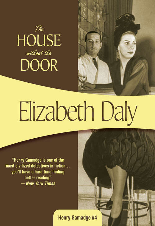 Book cover of The House without the Door (Henry Gamadge #4)