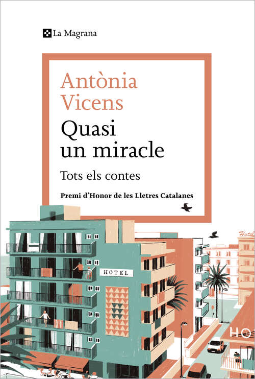 Book cover of Quasi un miracle: Tots els contes
