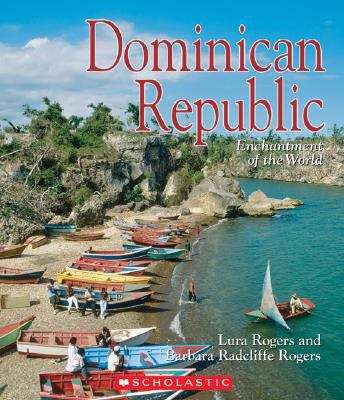 Book cover of Dominican Republic (Enchantment Of The World)