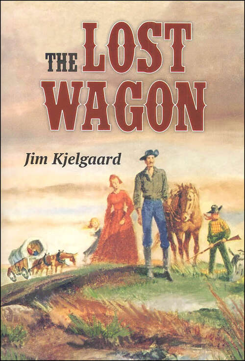 Book cover of The Lost Wagon
