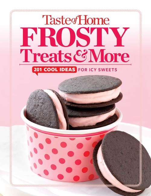 Book cover of Taste of Home Frosty Treats