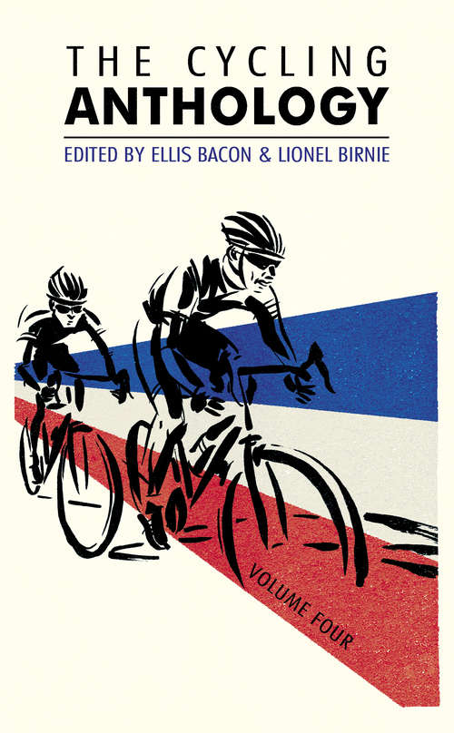 Book cover of The Cycling Anthology: Volume Four (4/5) (The Cycling Anthology #4)