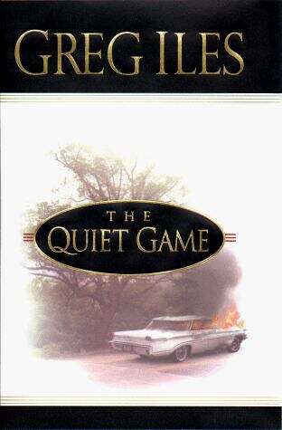 Book cover of The Quiet Game (Penn Cage #1)