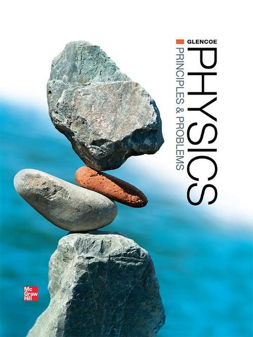 Glencoe Physics: Principles and Problems