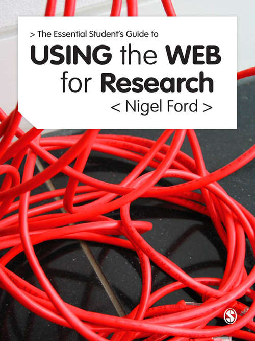 Book cover of The Essential Guide to Using the Web for Research