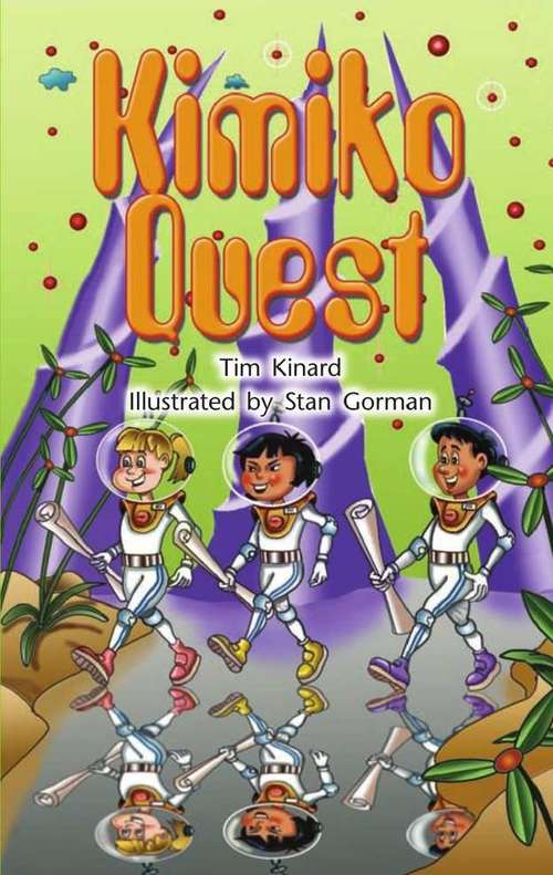 Book cover of Kimiko Quest (Into Reading, Level M #50)
