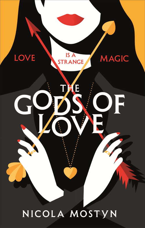 Book cover of The Gods of Love: Happily ever after is ancient history . . .