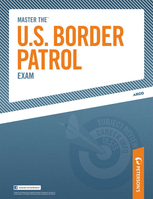 Book cover of Master the U.S. Border Patrol Exam