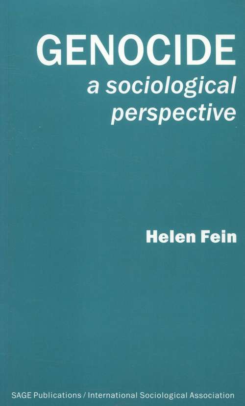 Book cover of Genocide: A Sociological Perspective