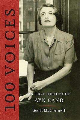 Book cover of 100 Voices: An Oral History of Ayn Rand