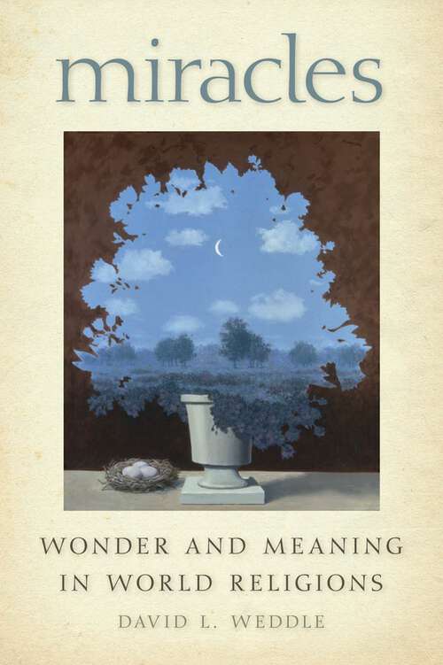 Book cover of Miracles: Wonder and Meaning in World Religions