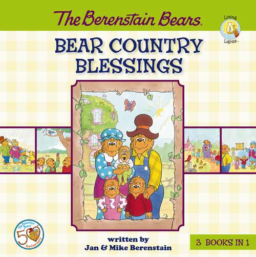 Book cover of The Berenstain Bears Bear Country Blessings (Berenstain Bears/Living Lights: A Faith Story)