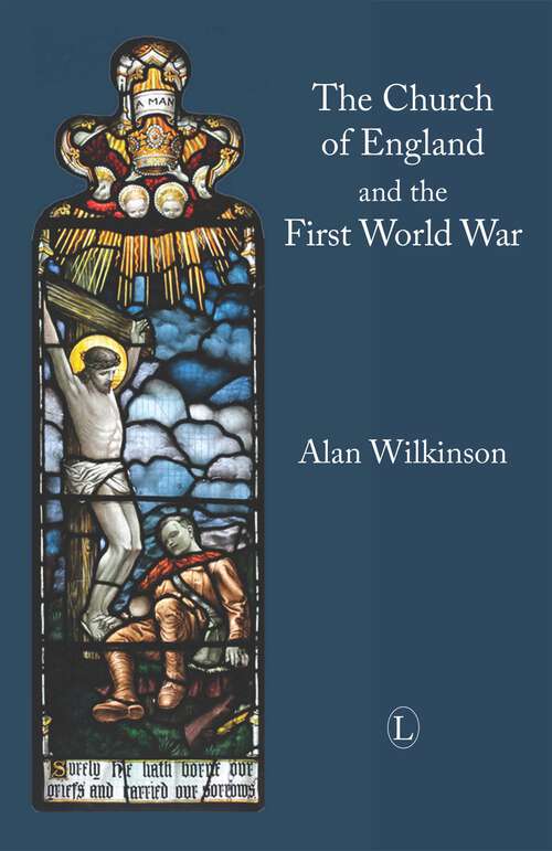 Book cover of The Church of England and the First World War (1)