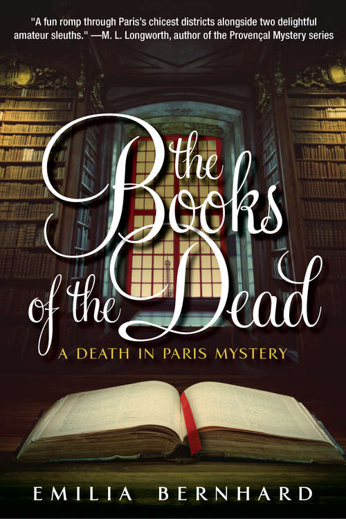 The Books of the Dead: A Death in Paris Mystery (A Death in Paris Mystery #2)