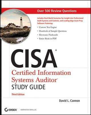 CISA Certified Information Systems Auditor Study Guide