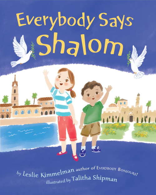 Book cover of Everybody Says Shalom