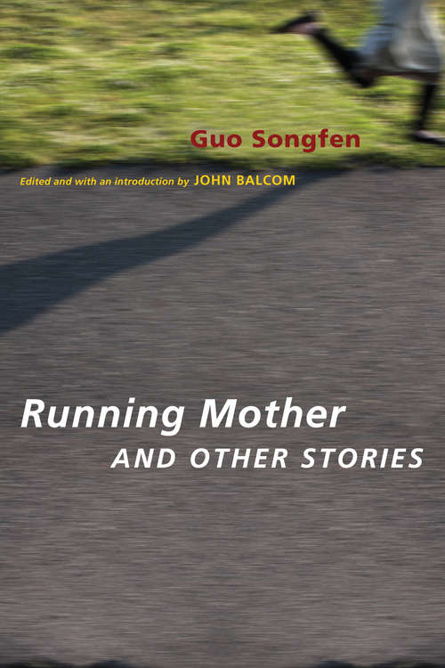 Book cover of Running Mother and Other Stories