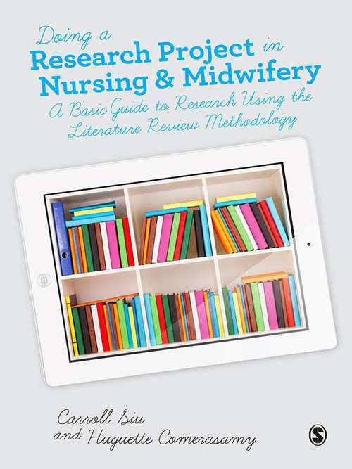 Book cover of Doing a Research Project in Nursing and Midwifery: A Basic Guide to Research Using the Literature Review Methodology
