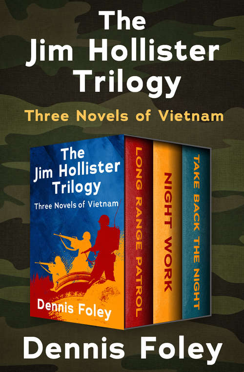 Book cover of The Jim Hollister Trilogy: Three Novels of Vietnam (The Jim Hollister Trilogy #3)