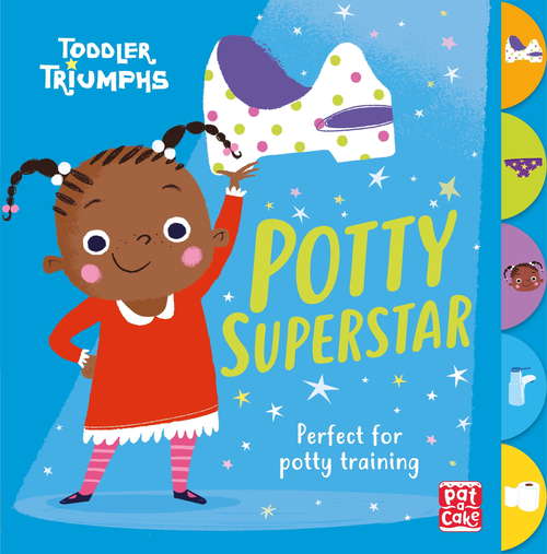 Potty Superstar: A potty training book for girls (Toddler Triumphs #3)