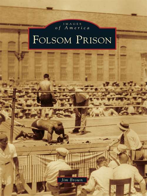 Book cover of Folsom Prison