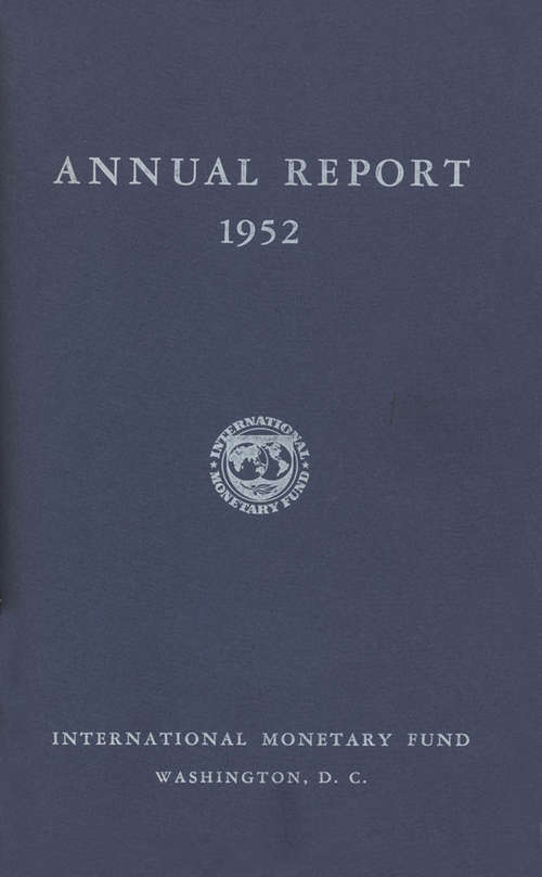 Book cover of Annual Report of the Executive Directors for the Fiscal Year Ended April 30, 1952