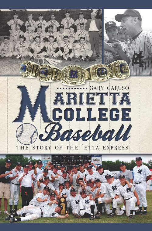 Book cover of Marietta College Baseball: The Story of the 'Etta Express (Sports)