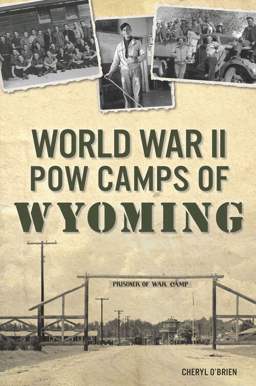 Book cover of World War II POW Camps of Wyoming (Military)