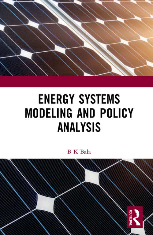 Energy Systems Modeling and Policy Analysis