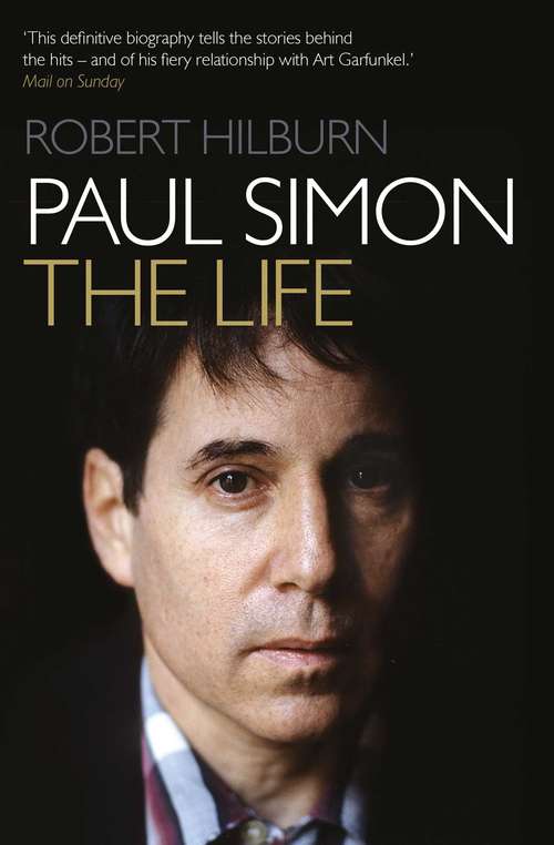 Book cover of Paul Simon: The Life