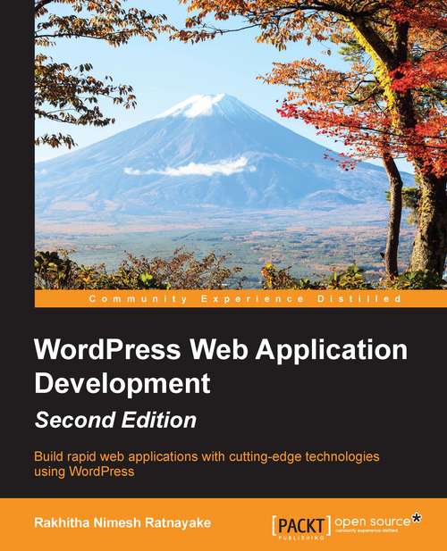 Book cover of WordPress Web Application Development - Second Edition