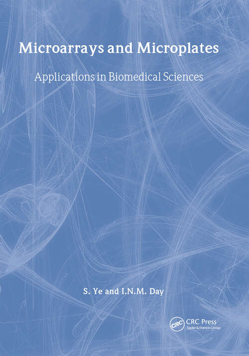 Book cover of Microarrays and Microplates: Applications in Biomedical Sciences (Advanced Methods Ser.)