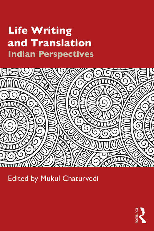 Book cover of Life Writing and Translation: Indian Perspectives (1)