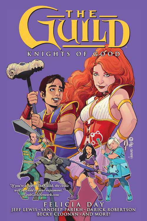Book cover of The Guild Volume 2: Knights of Good (The Guild)