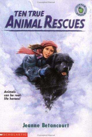 Book cover of Ten True Animal Rescues