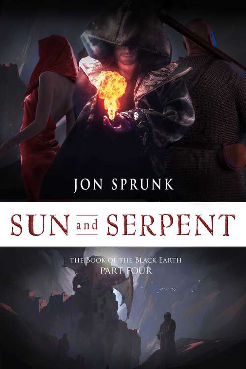 Book cover of Sun and Serpent (The Book of the Black Earth #4)